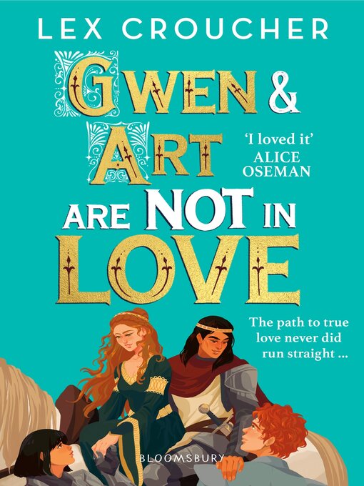 Title details for Gwen and Art Are Not in Love by Lex Croucher - Wait list